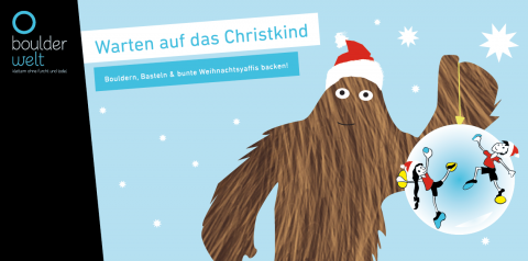Warten auf das Christkind in der Boulderwelt München West mit Bouldern, Basteln und große Yaffis backen