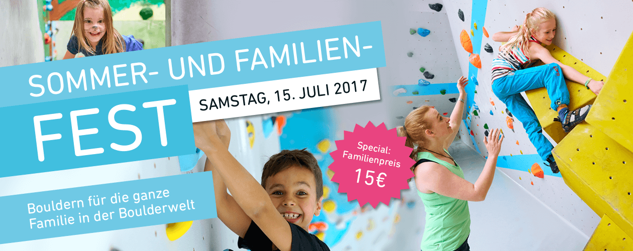 Ankündigung für unser Sommer- und Familienfest in der Boulderwelt München West für Neulinge und die ganze Familie