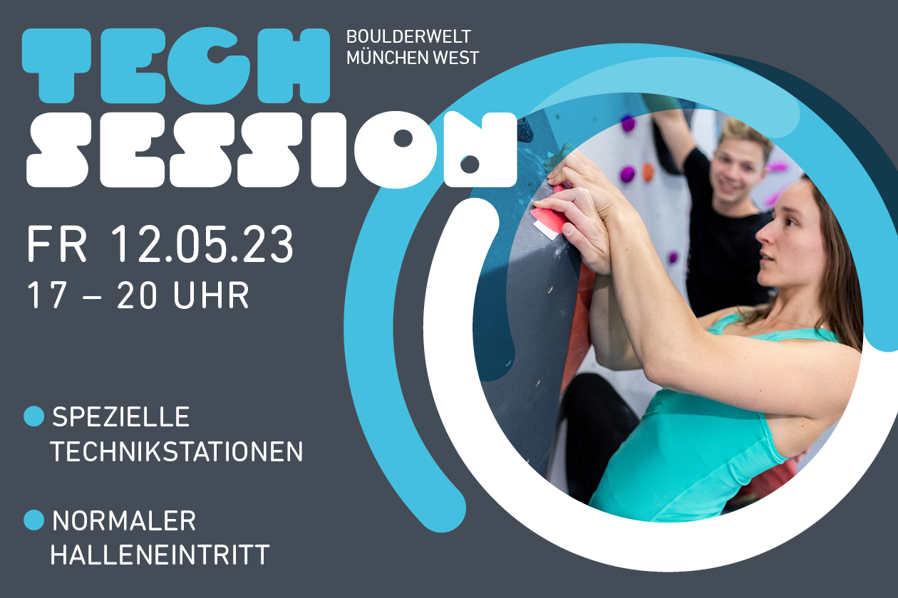2023-05-12-Boulderwelt-München-West-Tech-Session-Bouldern-Boulderhalle-Technik-Stationen-Training-Event