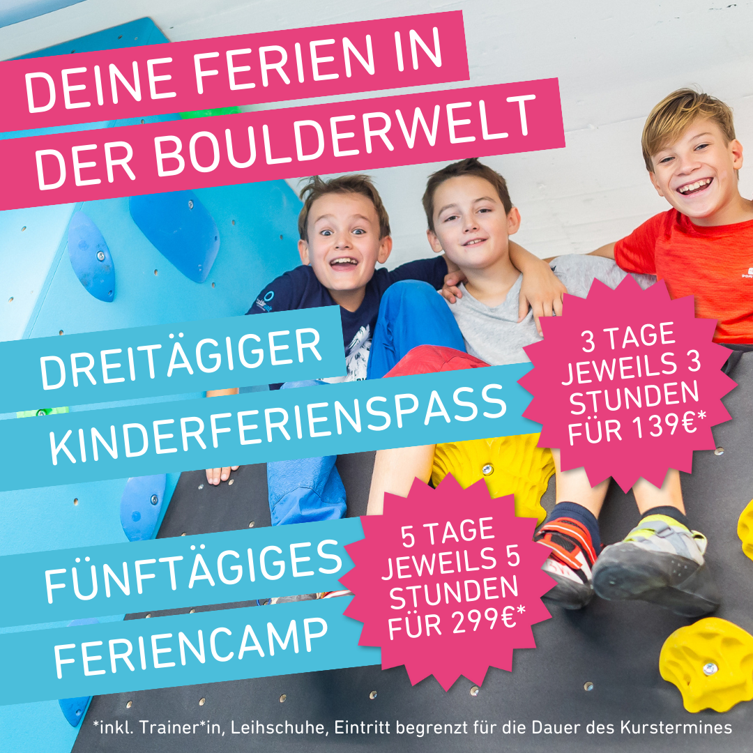 3 Tage Ferienspaß & 5 Tage Feriencamp in der Boulderwelt München West