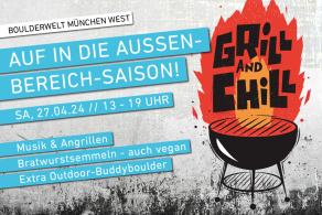 Grill & Chill am 27.04.24 im Außenbereich der Boulderwelt München West