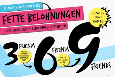 Bring your friends und kassiere fette Belohnungen!